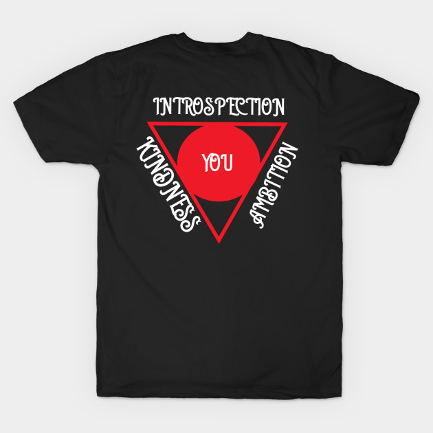 Kindness Introspection Ambition Triangle by Ampzy